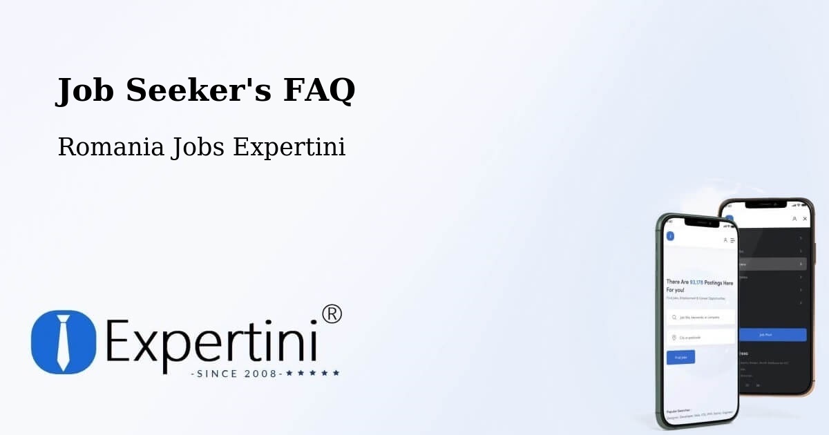 Job Seeker FAQ – Comuna Zătreni - Romania Jobs Expertini